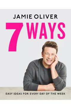Coperta cărții '7 Ways - Jamie Oliver'