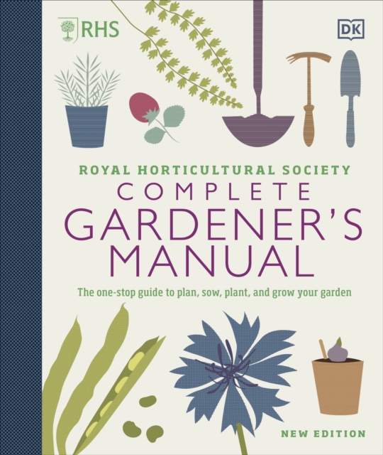 RHS Complete Gardener's Manual - 