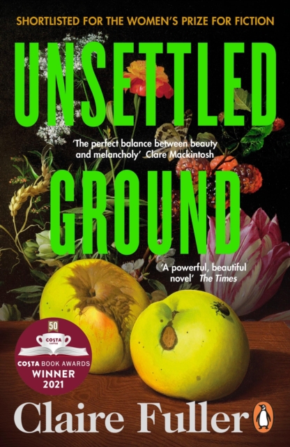 Unsettled Ground - Claire Fuller