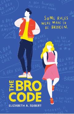 Coperta cărții 'Bro Code - Elizabeth Seibert'