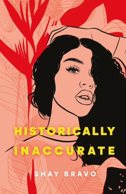 Historically Inaccurate - Shay Bravo