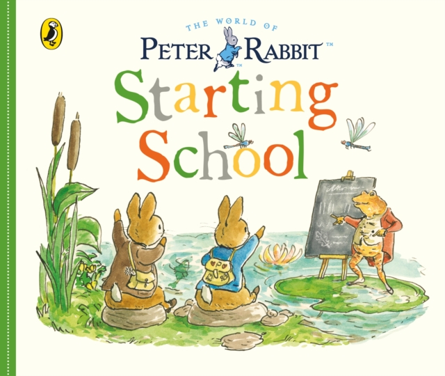 Peter Rabbit Tales: Starting School - Beatrix Potter