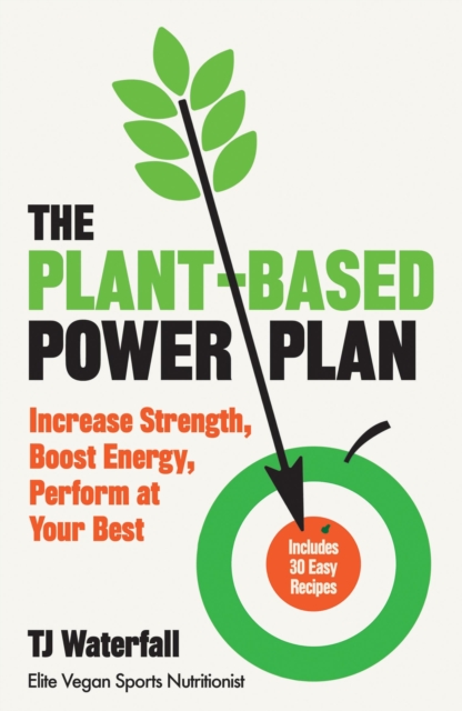 Plant-Based Power Plan - Tj Waterfall