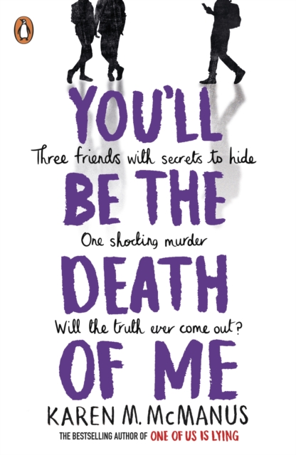 You'll Be the Death of Me - Karen M. Mcmanus