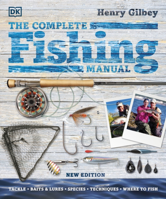 Complete Fishing Manual - Henry Gilbey