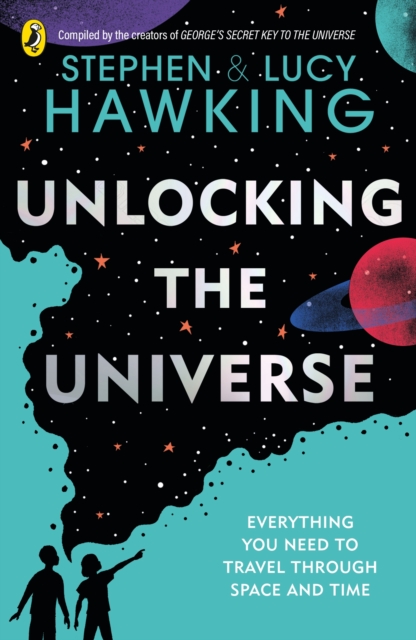 Unlocking the Universe - Stephen|hawking Hawking