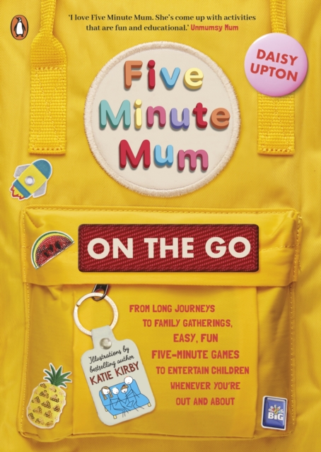 Five Minute Mum: On the Go - Daisy Upton