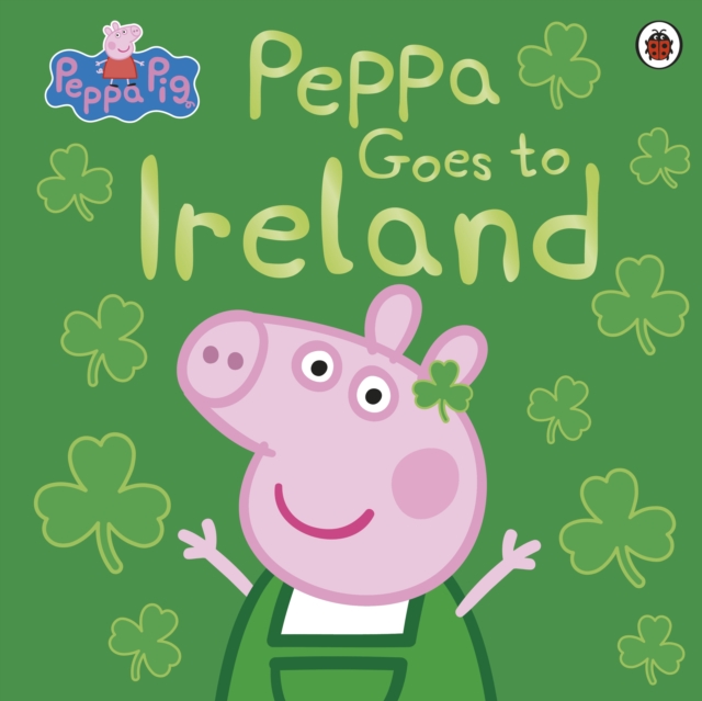 Peppa Pig: Peppa Goes to Ireland - 