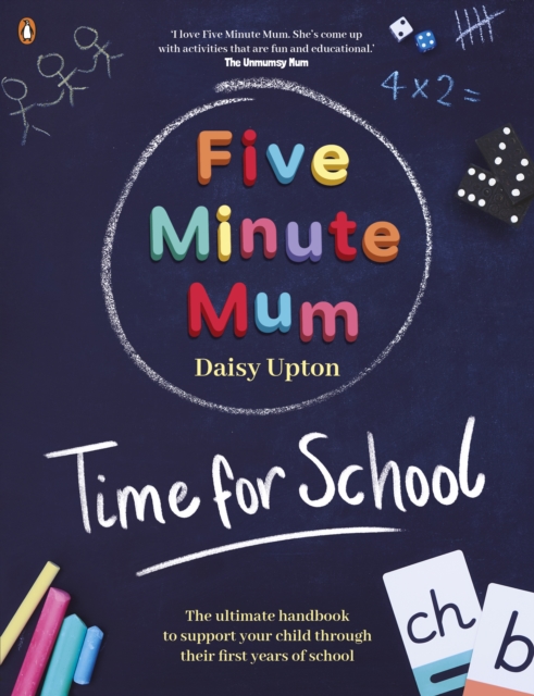 Five Minute Mum: Time For School - Daisy Upton