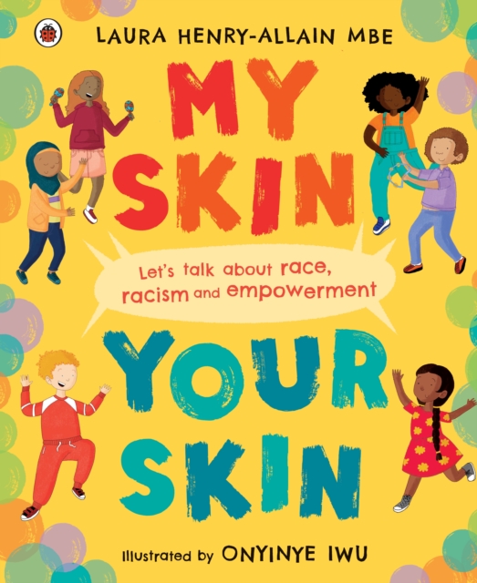My Skin, Your Skin - Laura Henry-allain