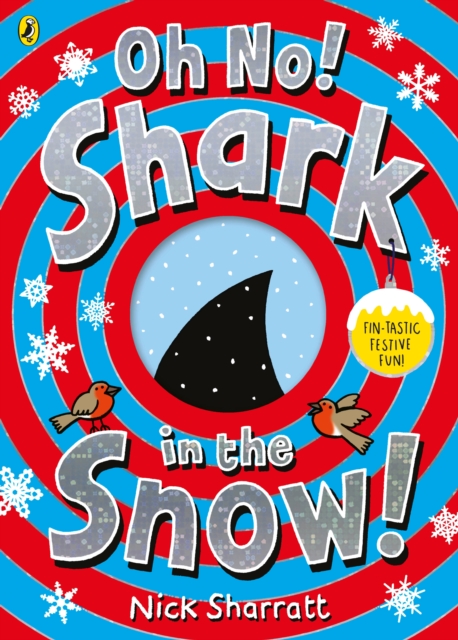 Oh No! Shark in the Snow! - Nick Sharratt