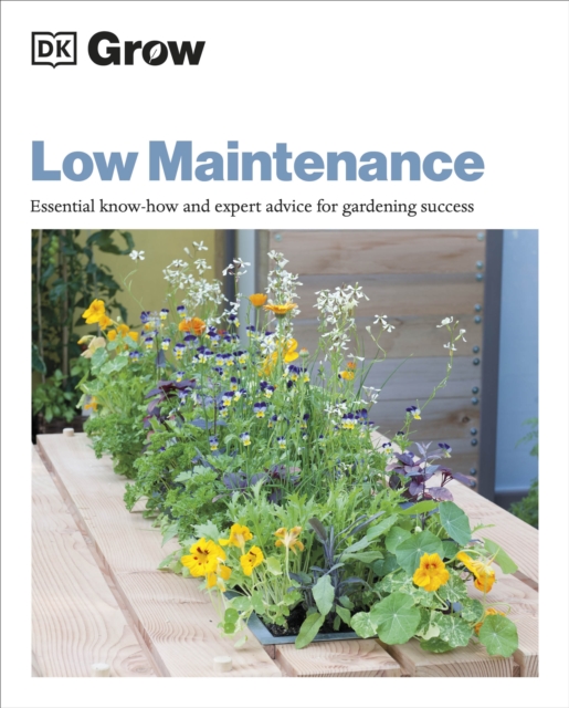 Grow Low Maintenance - Zia Allaway