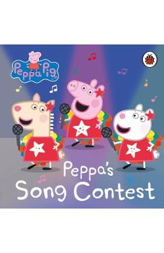 Coperta cărții 'Peppa Pig: Peppa's Song Contest -'