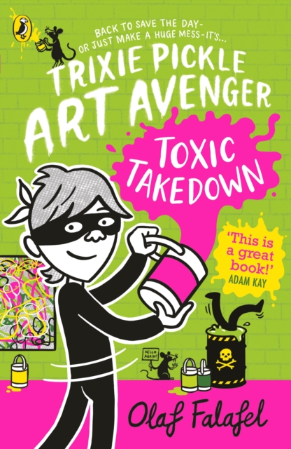 Trixie Pickle Art Avenger: Toxic Takedown - Olaf Falafel