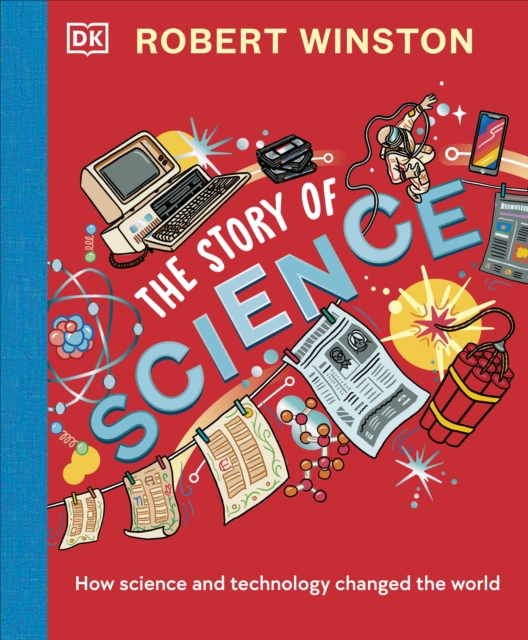 Robert Winston: The Story of Science - Robert Winston