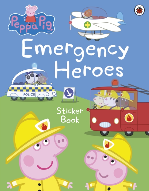 Peppa Pig: Emergency Heroes Sticker Book - 