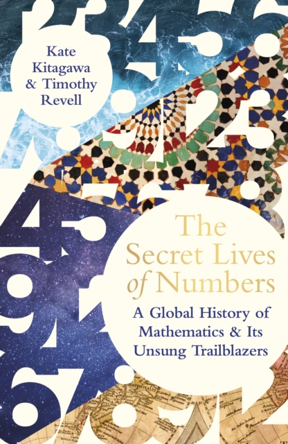 Secret Lives of Numbers - Kate|revell Kitagawa