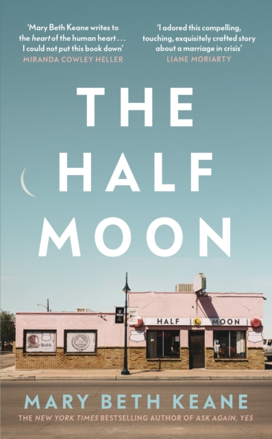 Half Moon - Mary Beth Keane