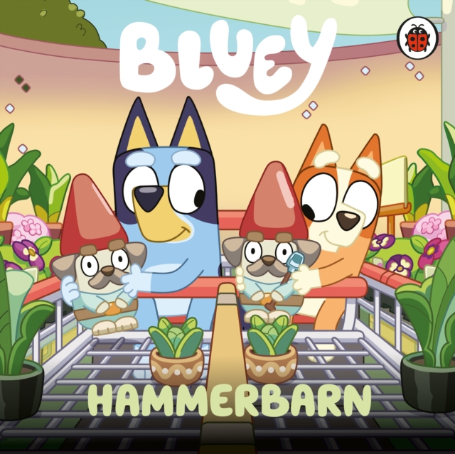 Bluey: Hammerbarn - 