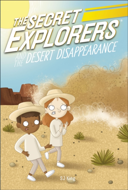 Secret Explorers and the Desert Disappearance - Sj King