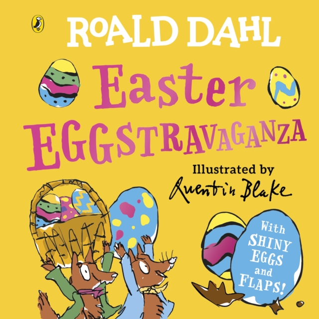 Roald Dahl: Easter EGGstravaganza - Roald Dahl