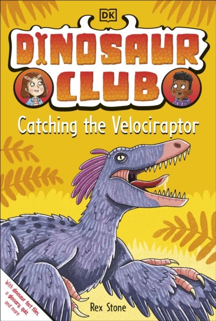 Dinosaur Club: Catching the Velociraptor - Rex Stone