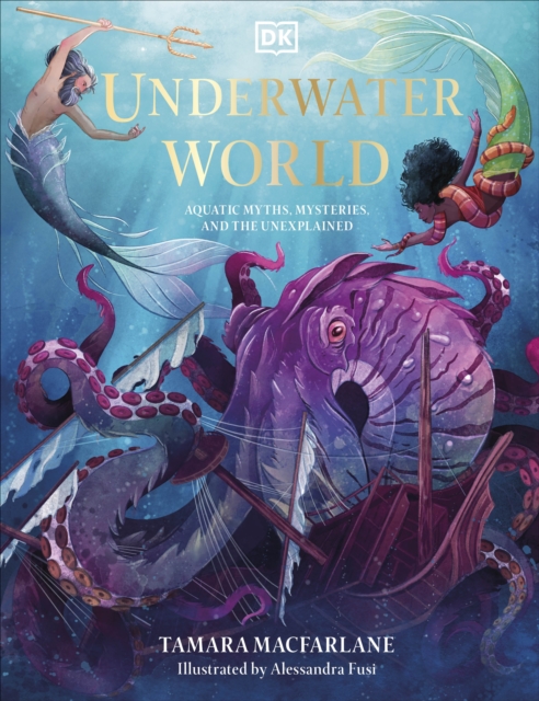 Underwater World - Tamara Macfarlane