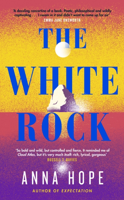 White Rock - Anna Hope