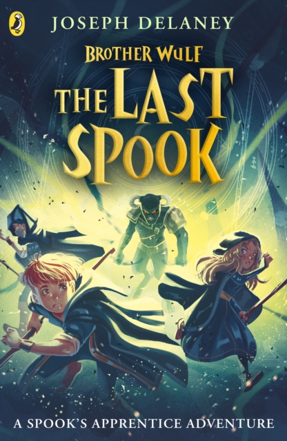 Brother Wulf: The Last Spook - Joseph Delaney