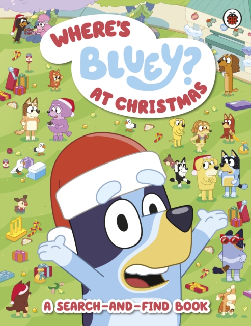 Bluey: Where’s Bluey? At Christmas - 