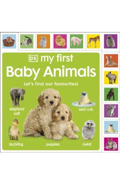 Coperta cărții 'My First Baby Animals: Let's Find Our Favourites! -'