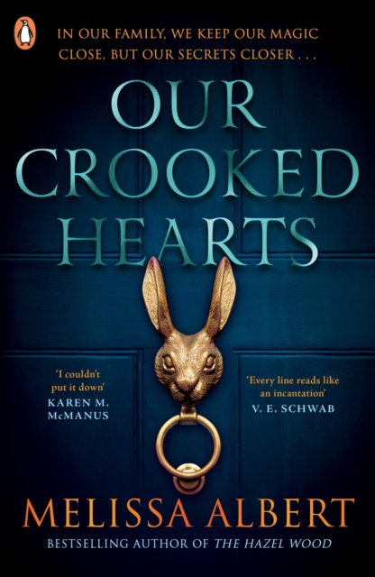 Our Crooked Hearts - Melissa Albert