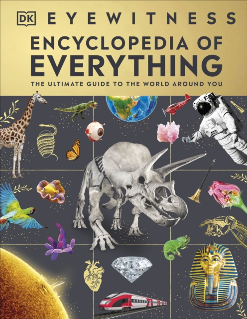 Eyewitness Encyclopedia of Everything - 