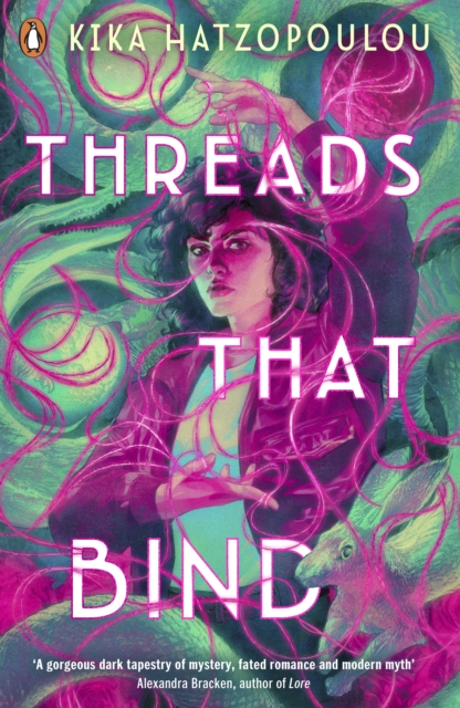 Threads That Bind - Kika Hatzopoulou