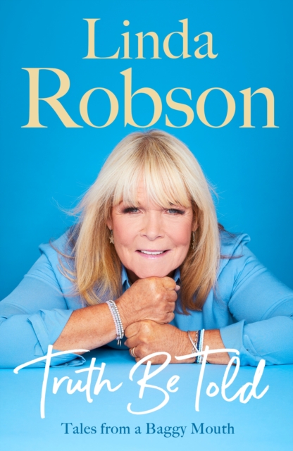 Truth Be Told - Linda Robson