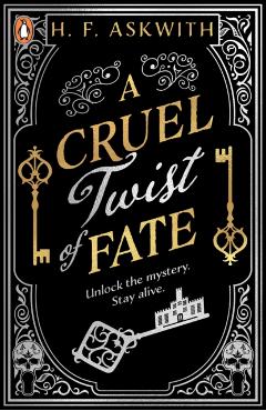 Coperta cărții 'Cruel Twist of Fate - H. F. Askwith'