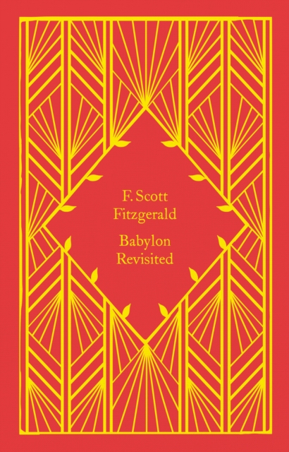 Babylon Revisited - F. Scott Fitzgerald