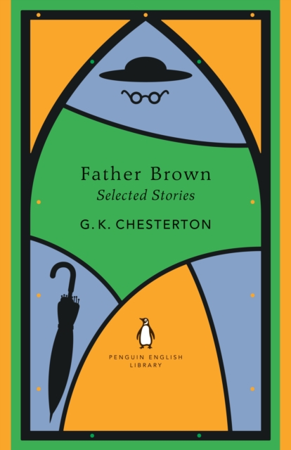 Father Brown Selected Stories - G K Chesterton