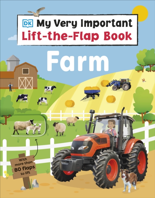 My Very Important Lift-the-Flap Book Farm - 