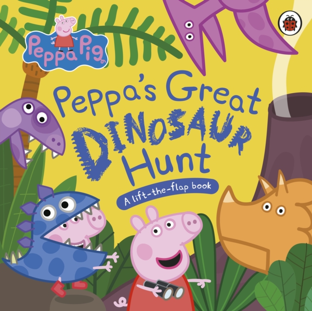 Peppa Pig: Peppa?s Great Dinosaur Hunt - 