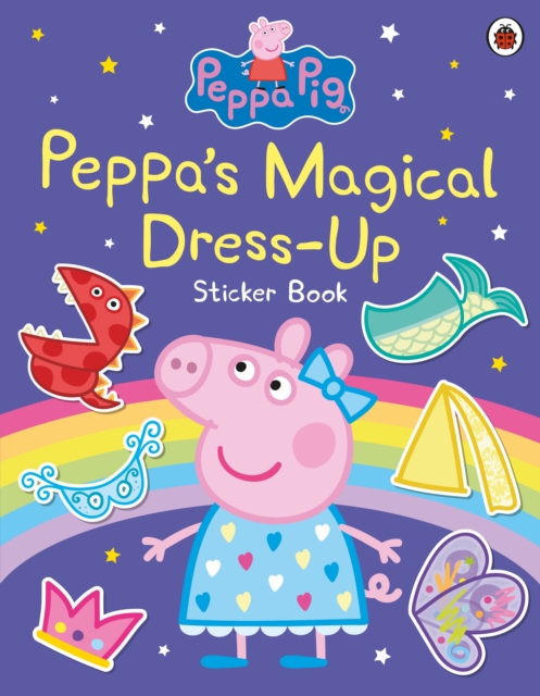 Peppa Pig: Peppa?s Magical Dress-Up Sticker Book - 