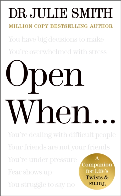 Open When? - Julie Smith