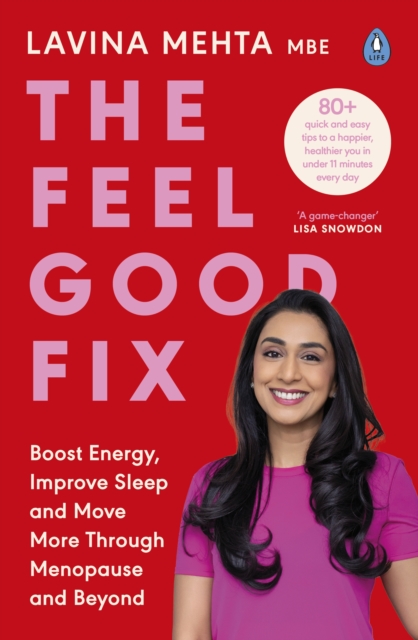 Feel Good Fix - Lavina Mehta Mbe