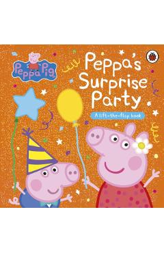 Coperta cărții 'Peppa Pig: Peppa's Surprise Party -'