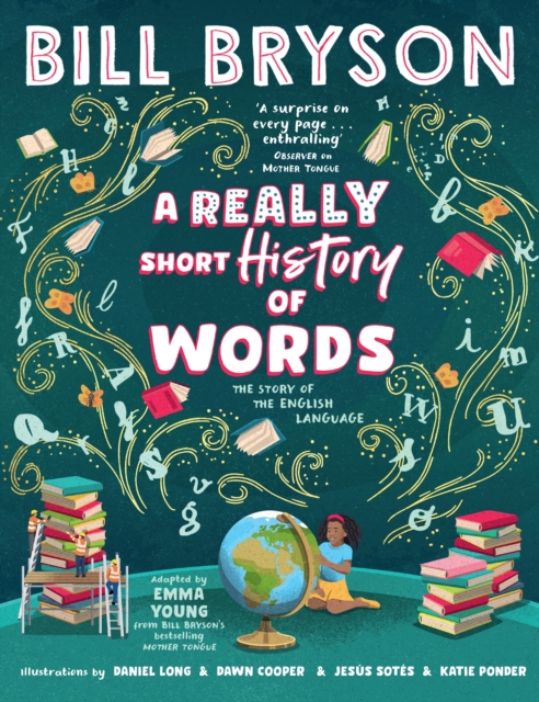 Really Short History of Words - Bill Bryson