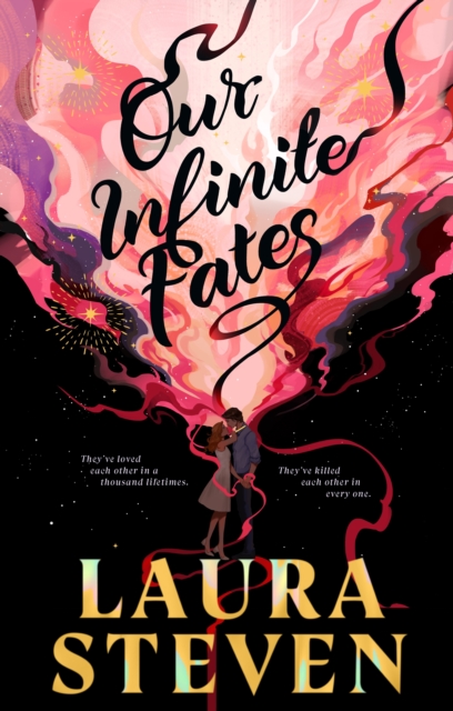 Our Infinite Fates - Laura Steven
