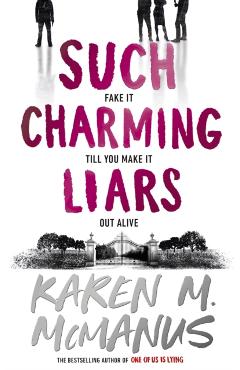 Poza produsului Such Charming Liars - Karen M. Mcmanus