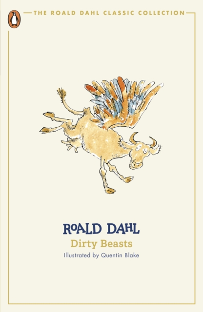 Dirty Beasts - Roald Dahl