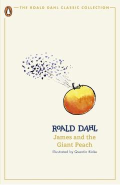 Coperta cărții 'James and the Giant Peach - Roald Dahl'