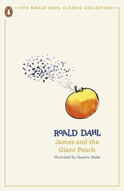 James and the Giant Peach - Roald Dahl